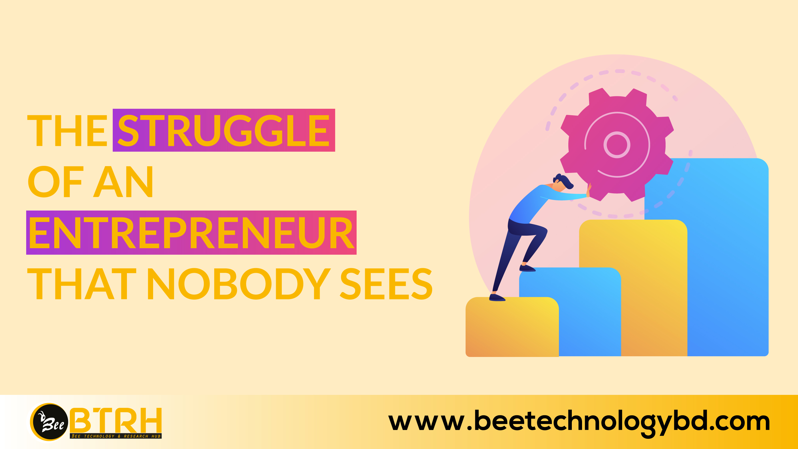 The struggle of an entrepreneur that nobody sees