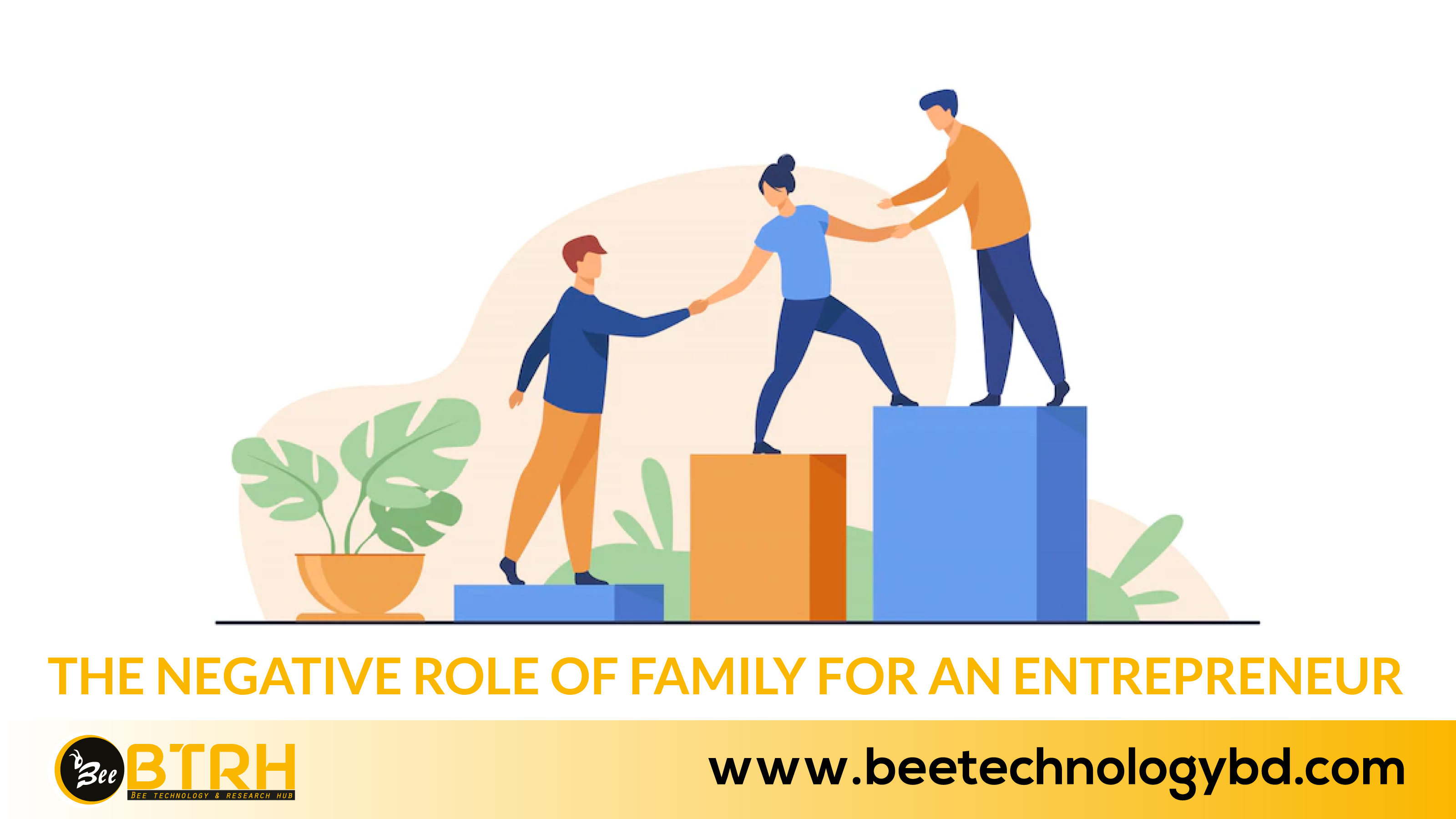 The negative role of family for an entrepreneur