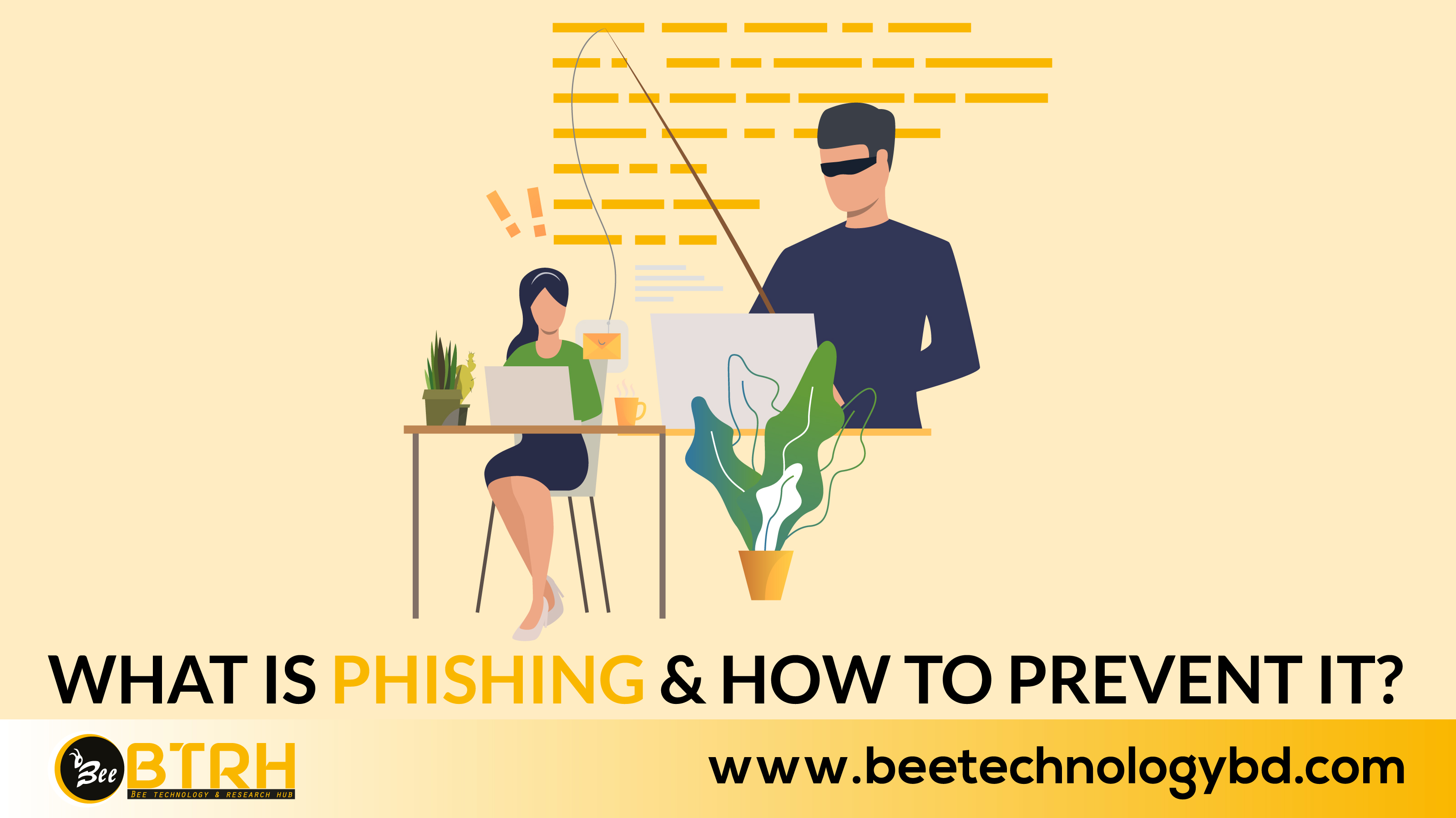 WHAT IS PHISHING & HOW TO PREVENT IT?